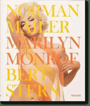 Norman Mailer. Bert Stern. Marilyn Monroe
