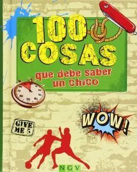 100 Cosas que Debe Saber un Chico