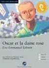 Oscar Et la Dame Rose
