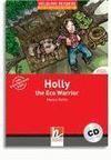 HOLLY THE ECO WARRIOR + CD