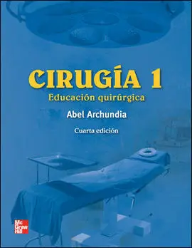 Cirugia I. Educacion Quirurgica