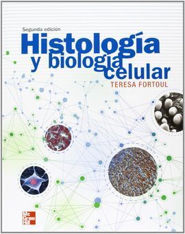 HISTOLOGIA Y BIOLOGIA CELULAR