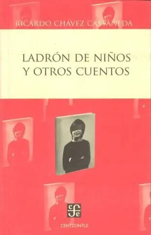 Ladrón de Niños y Otros Cuentos