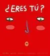 Eres Tu?