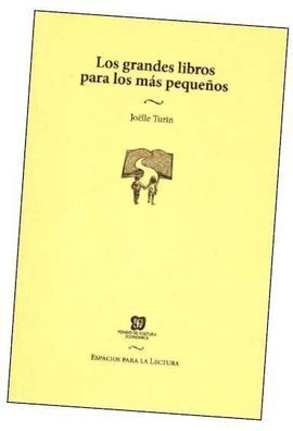 LOS GRANDES LIBROS PARA LOS MÁS PEQUEÑOS