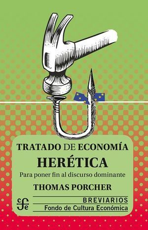 TRATADO DE ECONOMÍA HERÉTICA