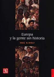 EUROPA Y LA GENTE SIN HISTORIA.(HISTORIA)