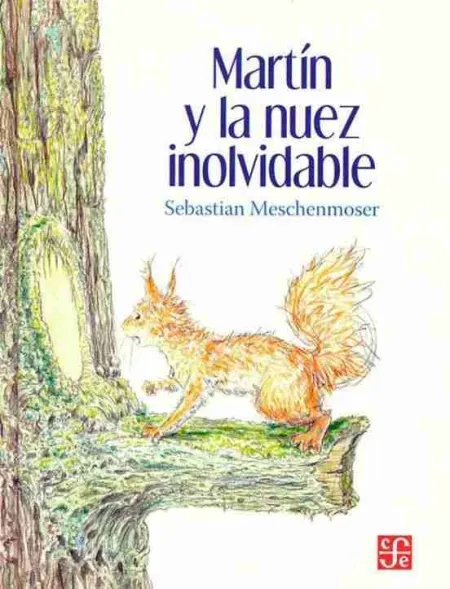 Martín y la Nuez Inolvidable
