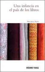 Una Infancia en el País de los Libros