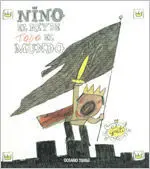 Nino. El Rey de Todo el Mundo