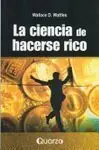La Ciencia de Hacerse Rico