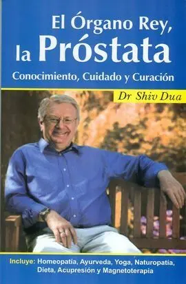 Órgano Rey, la Próstata, el