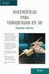 MATEMATICAS PARA VIDEOJUEGOS EN 3D 2ªED