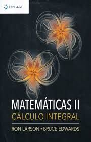MATEMATICAS 2 CALCULO INTEGRAL.