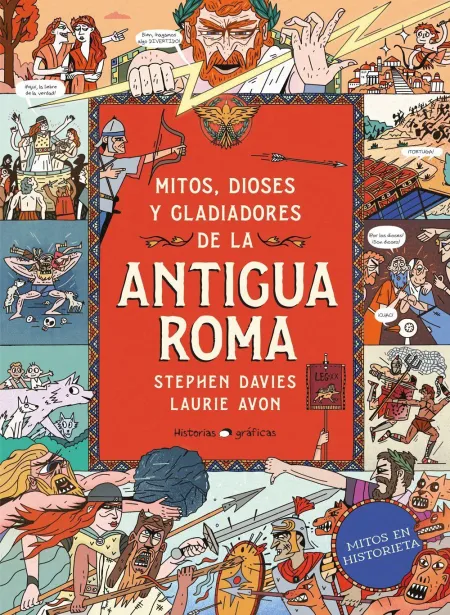 Mitos, Dioses y Gladiadores de la Antigua Roma