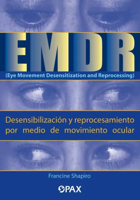 Emdr (Eye Movement Desensitization And Reprocessing) (Desensibilización y Reproc
