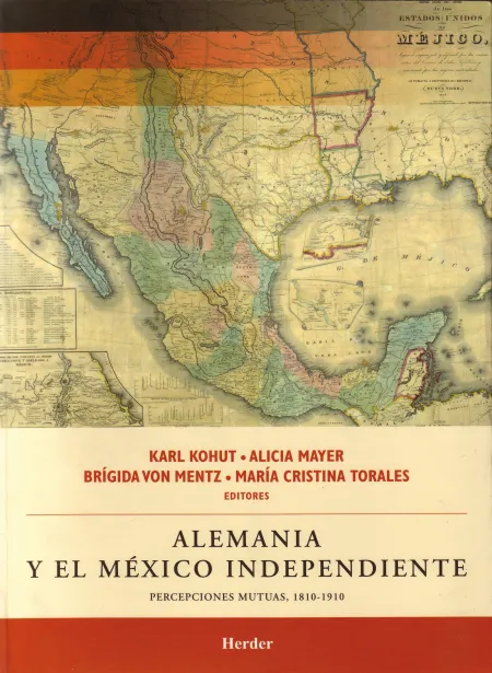 Alemania y el M?Xico Independiente