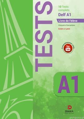 DELF A1 SCOLAIRE. 10 TESTS. LIVRE DE L'ELEVE