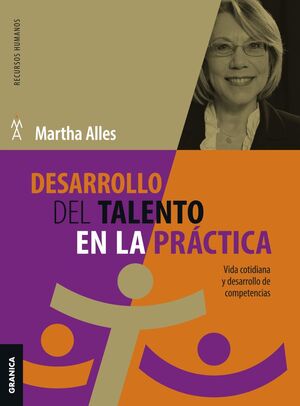 DESARROLLO DEL TALENTO EN LA PRÁCTICA