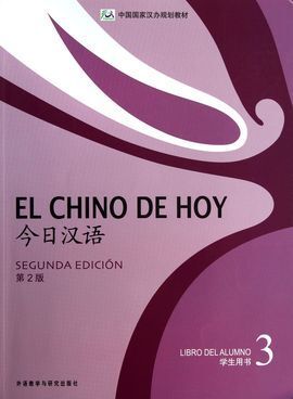 EL CHINO DE HOY 3 LIBRO DEL ALUNO 2ª EDICION