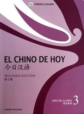 El Chino de Hoy 3 Libro del Aluno 2ª Edicion