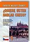 ¿Quiere Usted Hablar Checo? Libro del Alumno