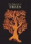 The Night Life Of Trees