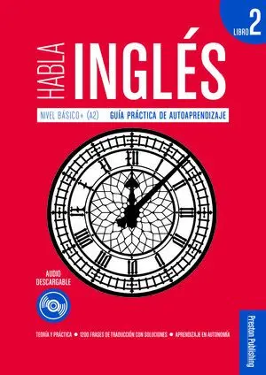 Habla Inglés. Libro 2 (A2)