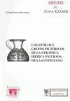 Los Estilos y Grupos Pictóricos de la Cerámica Ibércia Figurada de la Contestania