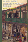 JUSTICIA Y GOBIERNO LA AUDIENCIA DE PUERTO RICO 1831-1861