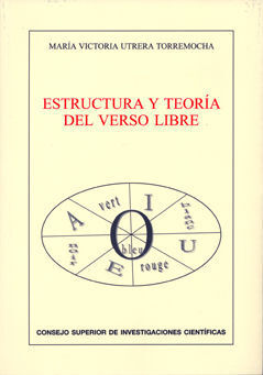 ESTRUCTURA Y TEORÍA DEL VERSO LIBRE