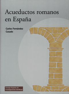 ACUEDUCTOS ROMANOS EN ESPAÑA