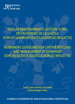 Guía de Mantenimiento, Gestión y Cría en Cautividad de la Gacela Dorcas Saharaui