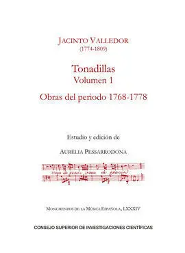 Tonadillas. Volumen I, Obras del Periodo 1768-1778