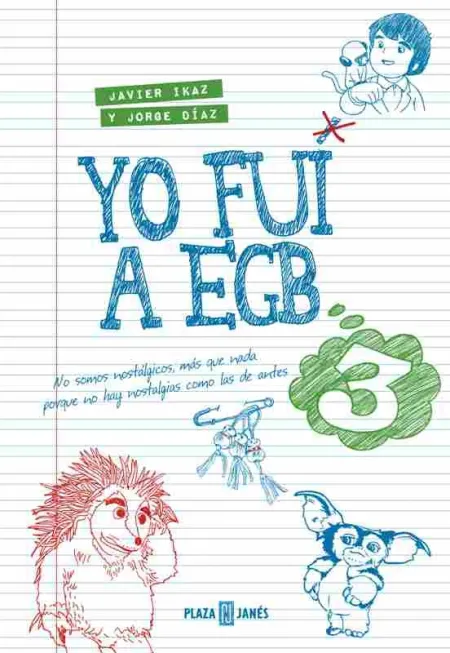 Yo Fui a Egb 3