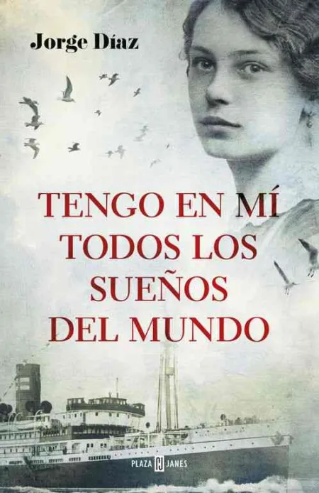Tengo en mí Todos los Sueños del Mundo