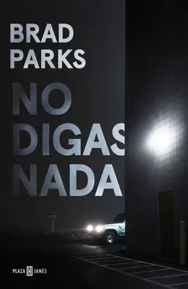No Digas Nada