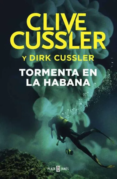 Tormenta en la Habana (Dirk Pitt 23)