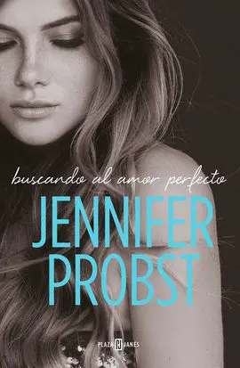 Buscando Al Amor Perfecto (En Busca de... 2)