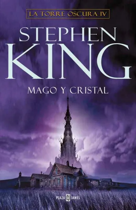 Mago y Cristal (La Torre Oscura 4)