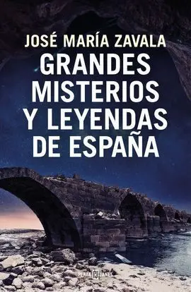 Grandes Misterios y Leyendas de España