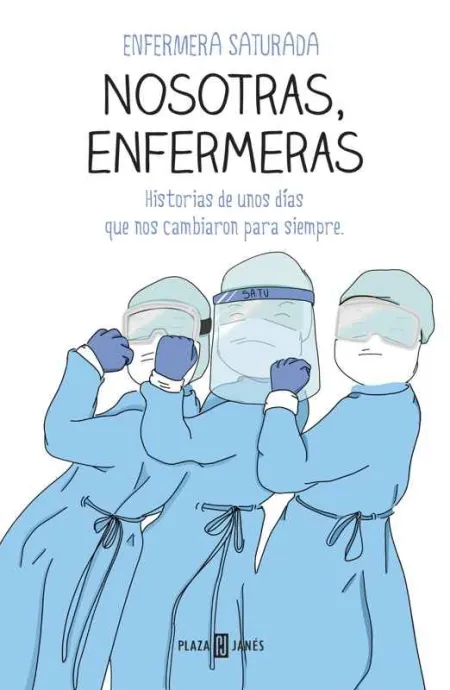 Nosotras, Enfermeras