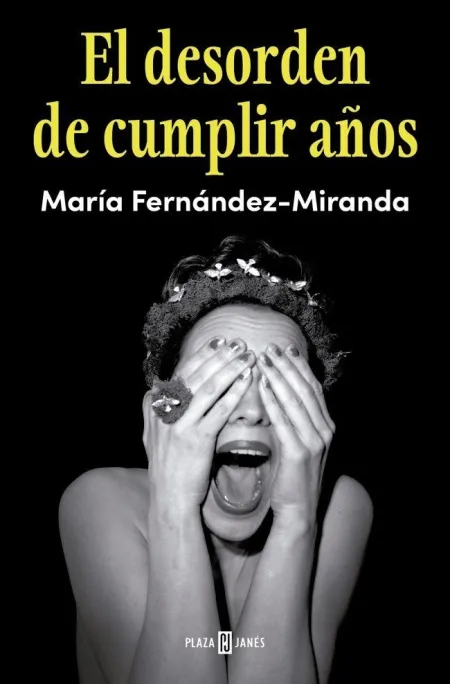 El Desorden de Cumplir Años