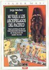 MI VIAJE A LOS ARCHIPIÉLAGOS DEL PACÍFICO