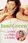 MI VIDA CON EL HIJO DE LINDA