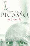 PICASSO, MI ABUELO