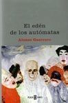 EL EDÉN DE LOS AUTÓMATAS