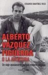 ALBERTO VÁZQUEZ-FIGUEROA O LA AVENTURA