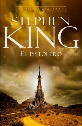 La Torre Oscura I. El Pistolero