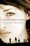 La Pasión Según Carmela